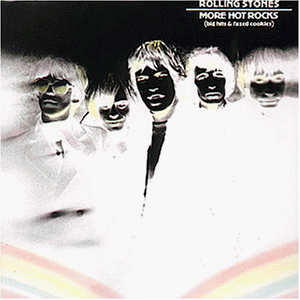 the Rolling Stones - More Hot Rocks (Big Hits & Faz - Preis vom 12.10.2026 11:37:12 h
