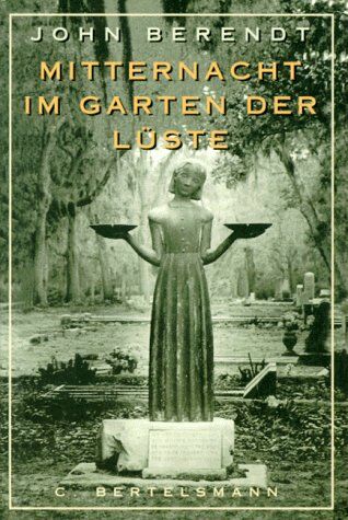 John Berendt - Mitternacht im Garten der Lüste - Preis vom 12.10.2026 11:37:12 h