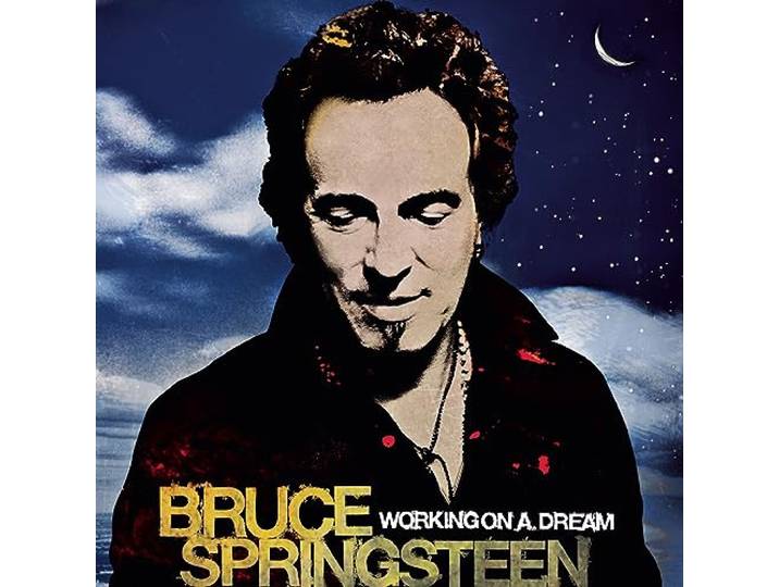 Bruce Springsteen - Working On A Dream