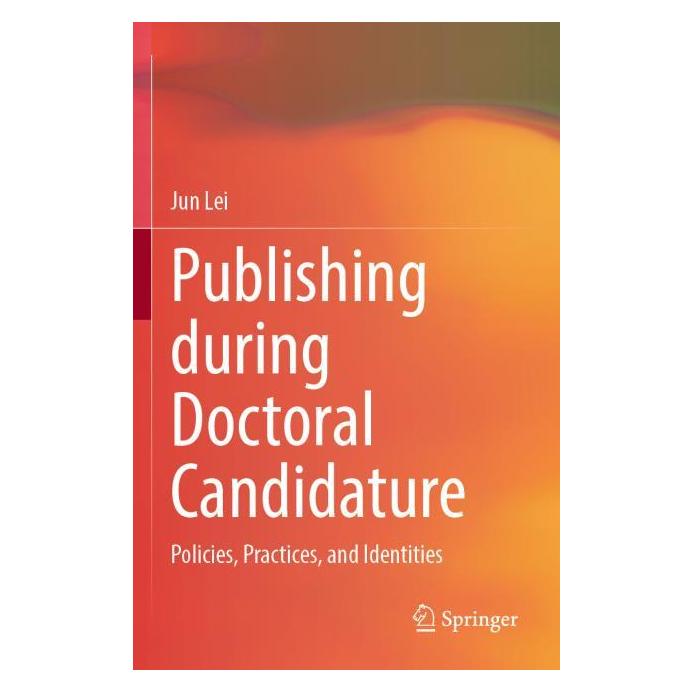 Springer Publishing during Doctoral Candidature (Englisch, Softcover, Jun Lei) (57038789)