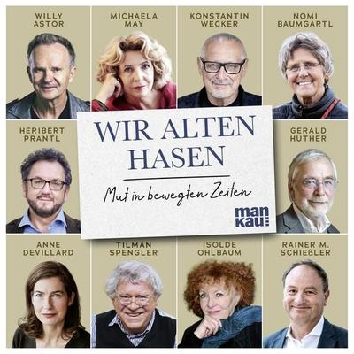 Wir alten Hasen - Willy Astor,Michaela May,Konstantin Wecker,Nomi Baumgartl,Heribert Prantl, Audio, 4069829515214