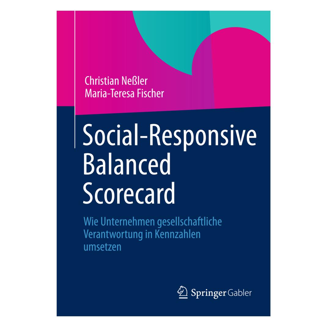 Gabler Social-Responsive Balanced Scorecard (Deutsch, Softcover, Christian Nessler, Maria-Teresa Fischer) (7455249)