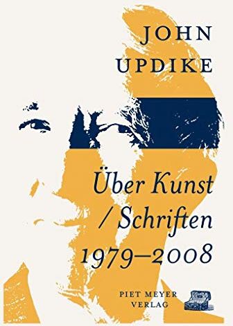 John Updike - Über Kunst: Schriften 1979–2008 (KapitaleBibliothek) - Preis vom 09.10.2026 07:28:09 h