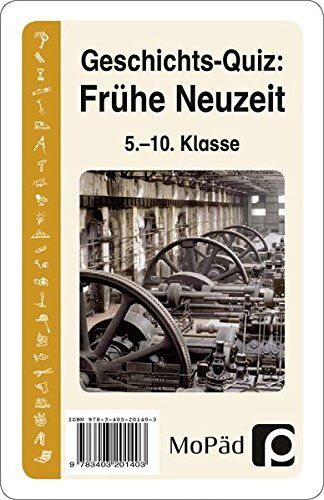 Frank Lauenburg - Geschichts-Quiz: Frühe Neuzeit: 5. bis 10. Klasse - Preis vom 30.09.2026 09:01:18 h