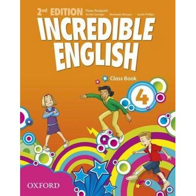 Incredible English 4: Class Book, Taschenbuch von Peter Redpath, Oxford University ELT, 978-0-19-444231-2