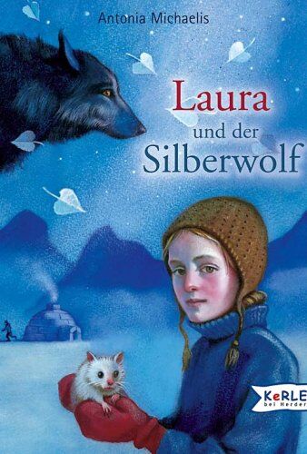 Antonia Michaelis - Laura und der Silberwolf - Preis vom 13.10.2026 19:28:25 h