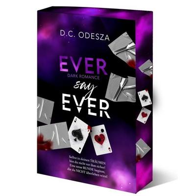 EVER say EVER, Taschenbuch von D.C. Odesza, D.C. Odesza, 978-3-949539-88-6