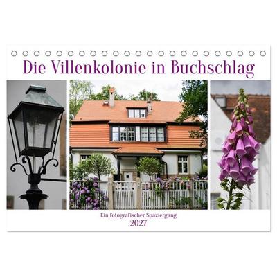 Die Villenkolonie in Buchschlag (Tischkalender 2027 DIN A5 quer), CALVENDO Monatskalender