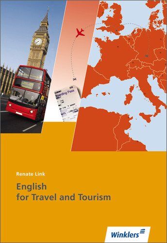Renate Link - Reiseverkehrskaufleute: English for Travel and Tourism: Englisch Reiseverkehr: Schülerbuch, 1. Auflage, 2010: English for Travel and Tourism. Reiseverkehrskaufleute (Tourismus und Reisen) - Preis vom 09.10.2026 07:28:09 h