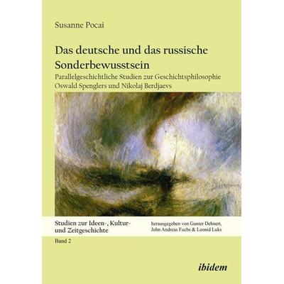 Das deutsche und das russische Sonderbewusstsein, Taschenbuch von Susanne Pocai, Ibidem, 978-3-8382-0921-0