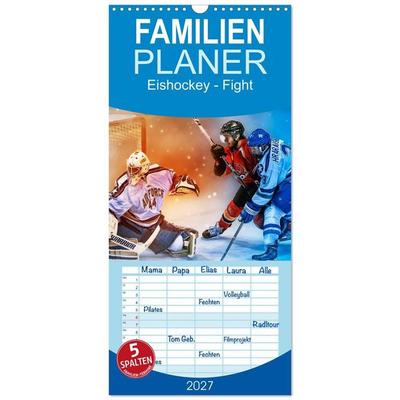 Familienplaner 2027 - Eishockey - Fight mit 5 Spalten (Wandkalender, 21 x 45 cm) CALVENDO
