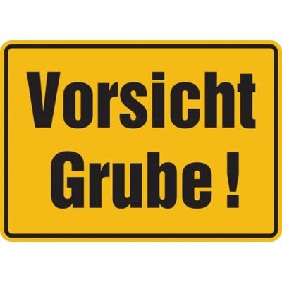 Hinweisschild, Vorsicht Grube!, 250x350mm, Alu geprägt - 350x250x0.45 mm Aluminium geprägt