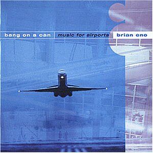 Bang on a Can - Music for Airports - Preis vom 04.10.2026 03:51:26 h