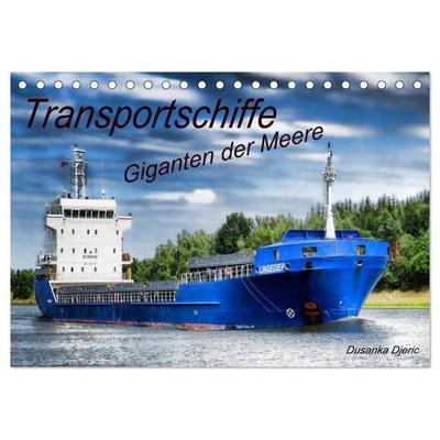 Transportschiffe Giganten der Meere (Tischkalender 2026 DIN A5 quer), CALVENDO Monatskalender