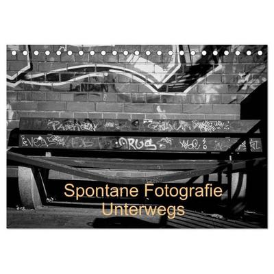 Spontane Fotografie Unterwegs (Tischkalender 2026 DIN A5 quer), CALVENDO Monatskalender