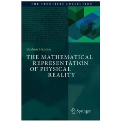The Mathematical Representation of Physical Reality, Fachbücher von Shahen Hacyan