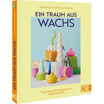 Ein Traum aus Wachs, Taschenbuch von Ruby Kannava,Emma Cutri, Christophorus, 978-3-8388-3839-7