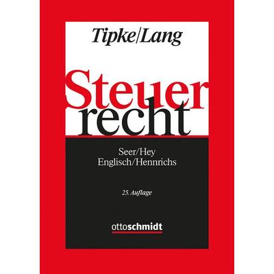 Steuerrecht, Taschenbuch von Roman Seer,Johanna Hey,Joachim Englisch,Joachim Hennrichs, Verlag Dr. Otto Schmidt KG, 978-3-504-20162-3