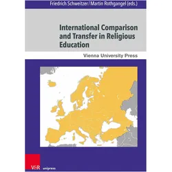 International Comparison and Transfer i, Fachbücher von Friedrich Schweitzer, Martin Rothgangel