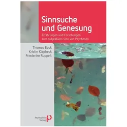 Sinnsuche und Genesung, Fachbücher von Kristin Klapheck, Friederike Ruppelt, Thomas Bock