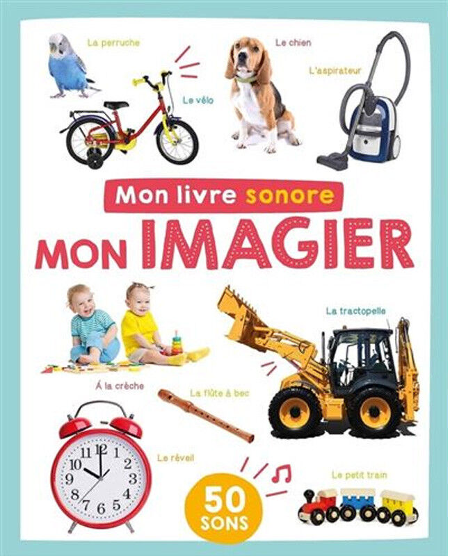 Mon livre sonore : Mon imagier - 1 2 3 Soleil
