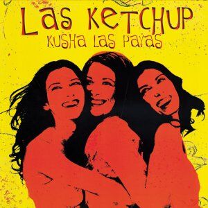 Las Ketchup - Kusha Las Payas - Preis vom 10.10.2026 11:48:34 h