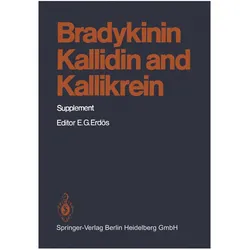 Supplement - Bradykinin, Kallidin and Kallikrein, Fachbücher