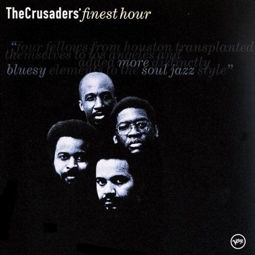 The Crusaders - Finest Hour (Best of) - Preis vom 11.10.2026 15:43:13 h