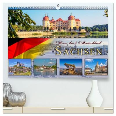Reise durch Deutschland - Sachsen (hochwertiger Premium Wandkalender 2027 DIN A2 quer), Kunstdruck in Hochglanz