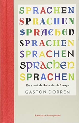 Gaston Dorren - Sprachen: Warum wir sprechen, was wir sprechen (Das besondere Sachbuch) - Preis vom 30.09.2026 09:01:18 h
