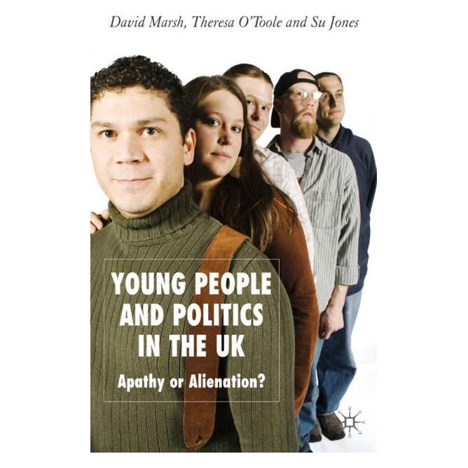 Palgrave Macmillan Uk Marsh:Young People and Politics in the (Englisch, Hardcover, D Marsh, D. Marsh, S Jones, S. Jones, T OToole, T. O'Toole) (63035608)