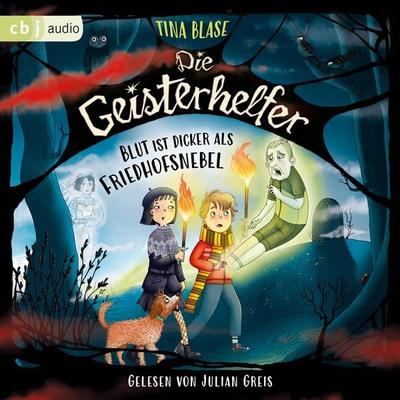 Die Geisterhelfer – Blut ist dicker als Friedhofsnebel - Tina Blase, Audio, 9783759900241