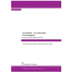 Geschichte - Gesellschaft - Gerechtigkeit, Sachbücher von Johannes Hartlapp, Stefan Höschele