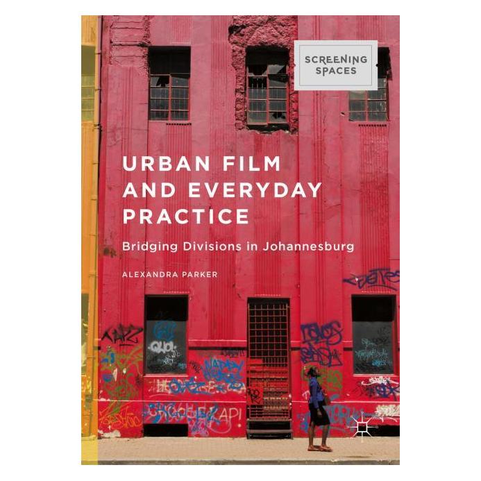 Palgrave Macmillan Parker:Urban Film and Everyday Practice (Englisch, Hardcover, Alexandra Parker) (63296702)
