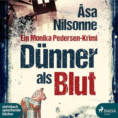 Dünner als Blut (Ungekürzt) - Åsa Nilsonne, Audio, 9788711516447
