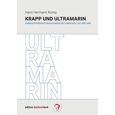 Krapp und Ultramarin, Taschenbuch von Hans Hermann Rump, BoD – Books on Demand, 978-3-7528-0262-7