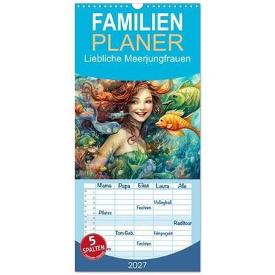 Familienplaner 2027 - Liebliche Meerjungfrauen mit 5 Spalten (Wandkalender, 21 x 45 cm) CALVENDO