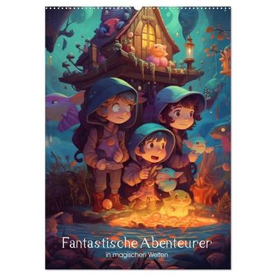 Fantastische Abenteurer in magischen Welten (Wandkalender 2027 DIN A2 hoch), CALVENDO Monatskalender