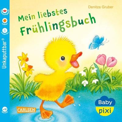 Baby Pixi (unkaputtbar) 147: Mein liebstes Frühlingsbuch, Taschenbuch von Denitza Gruber, Carlsen, 978-3-551-06268-0