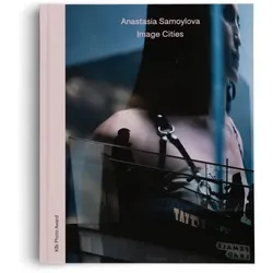 Anastasia Samoylova, Fachbücher von Anastasia Samoylova, David Campany, Victoria del Val