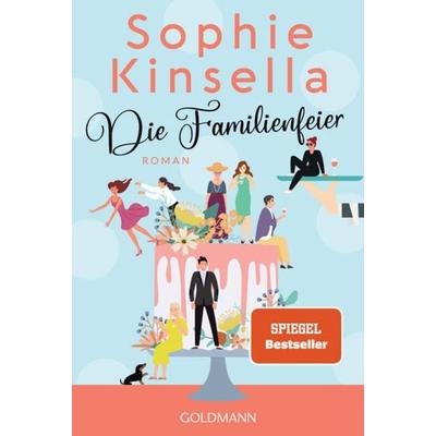 Die Familienfeier, Taschenbuch von Sophie Kinsella, Goldmann