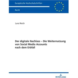 Reich:Der digitale Nachlass, Fachbücher von Lara Reich