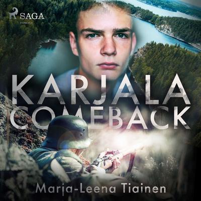 Karjala comeback - Marja-Leena Tiainen, Audio, 9788728398074