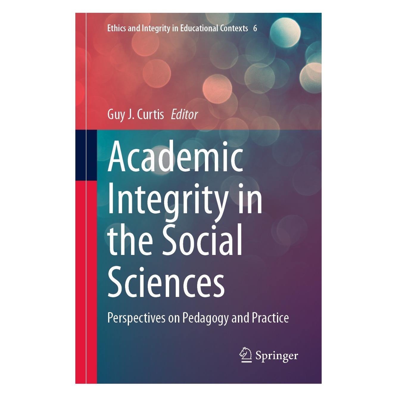 Springer Academic Integrity in the Social Sciences (Englisch, Hardcover, Guy J. Curtis) (9783031432910)