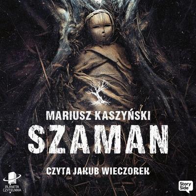 Szaman - Mariusz Kaszyński, Audio, 9789180895101