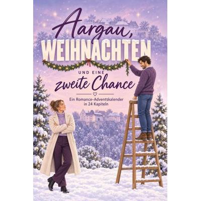 Aargau, Weihnachten und eine zweite Chance