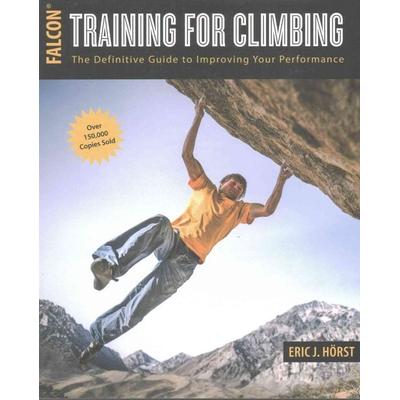 Training for Climbing, Taschenbuch von Eric J. Hörst, Simon + Schuster LLC, 978-1-4930-1761-4