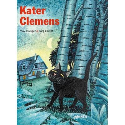 Kater Clemens, Gebundene Ausgabe von Max Bolliger, Atlantis Kinderbuch, 978-3-7152-0708-7