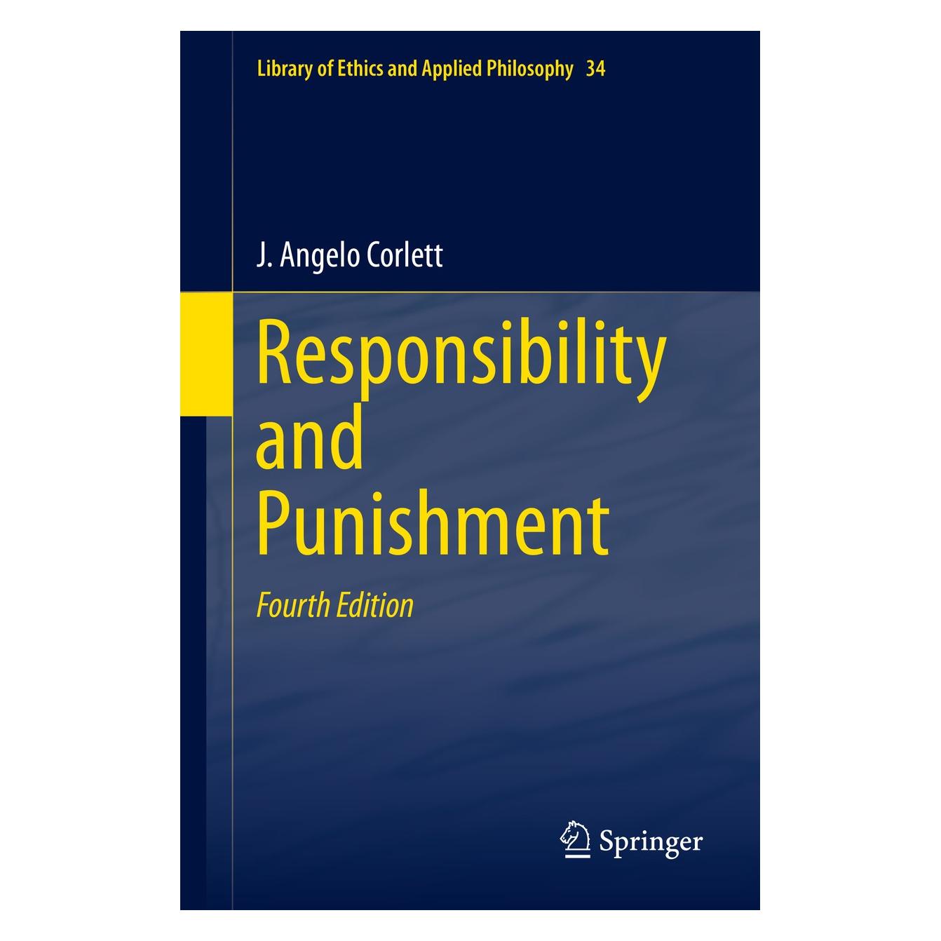 Springer Responsibility and Punishment (9789400707757)