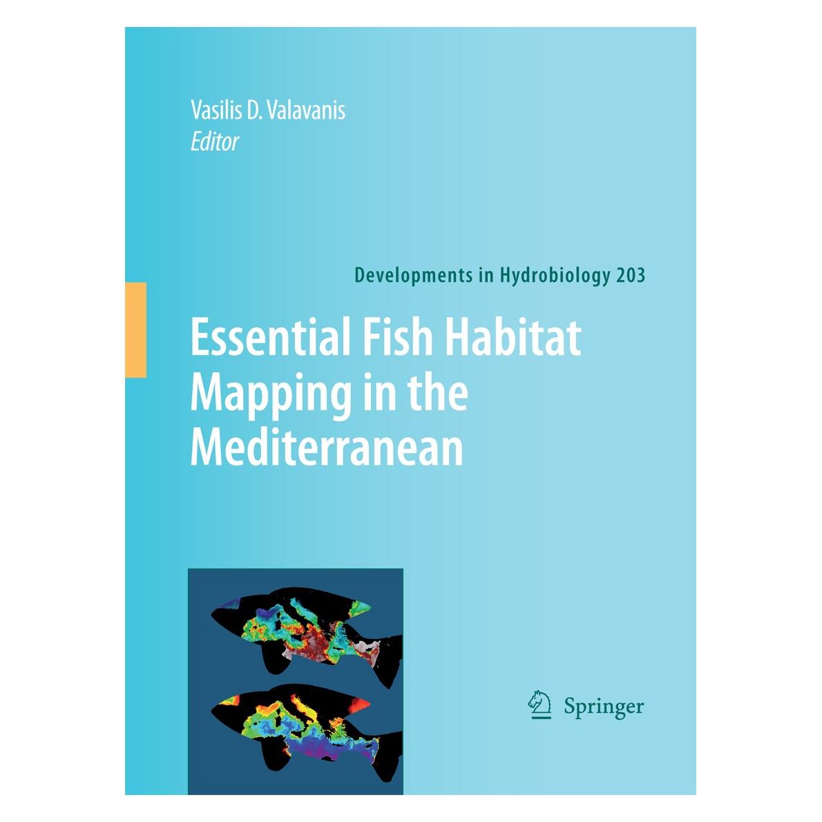 Springer Essential Fish Habitat Mapping in the Mediterranean (Englisch, Hardcover, Vasilis D. Valavanis) (9781402091407)